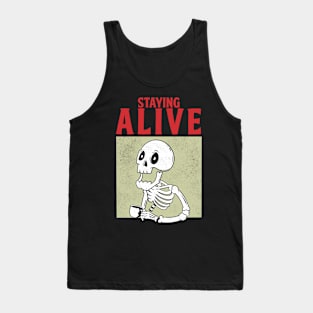 Staying Alive Tank Top